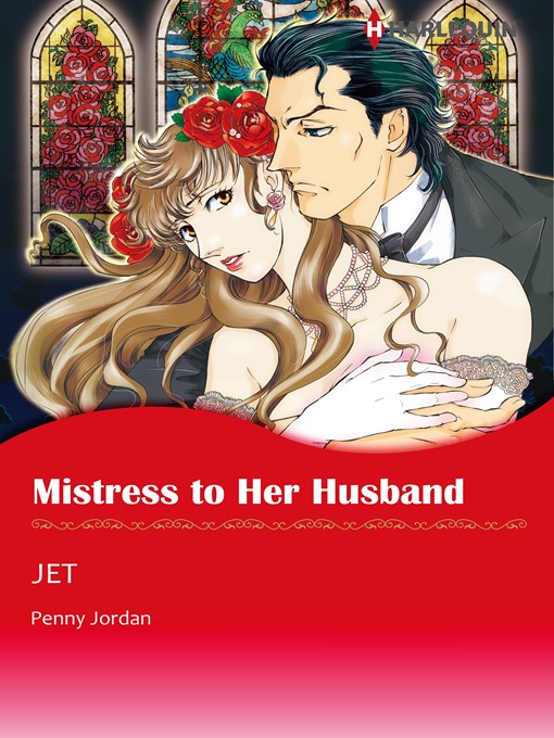 Title details for Mistress to Her Husband by JET - Available